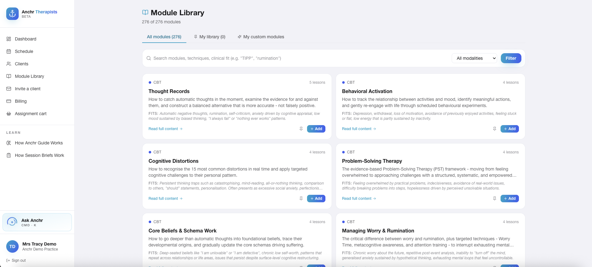 Module library with 276+ preset modules across CBT, DBT, ACT, Psychodynamic and IPT